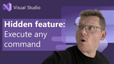 Execute Any Command In Visual Studio Youtube