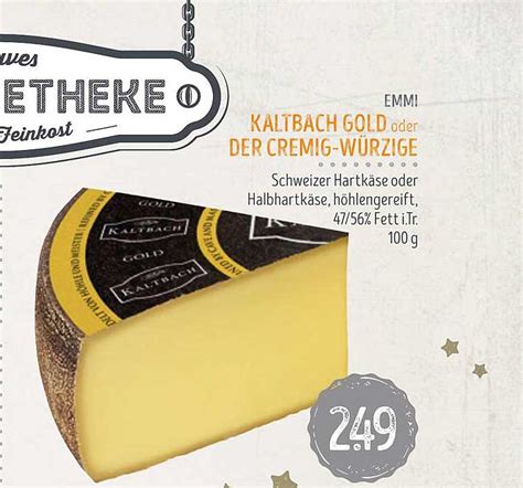 Emmi Kaltbach Gold Oder Der Cremig W Rzige Angebot Bei Edeka Struve