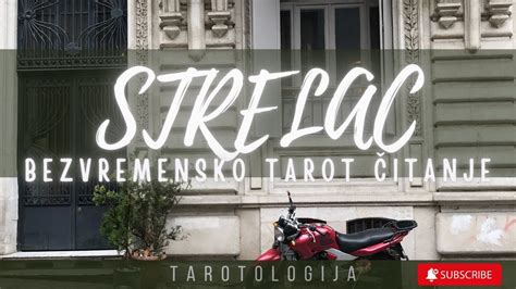 Strelac Znak I Podznak Strel Evi Ovo Je Va Trenutak Bonus Tarot