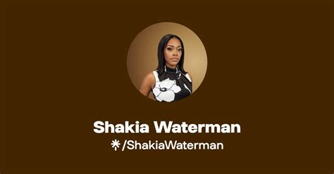 Shakia Waterman Instagram Facebook Tiktok Linktree