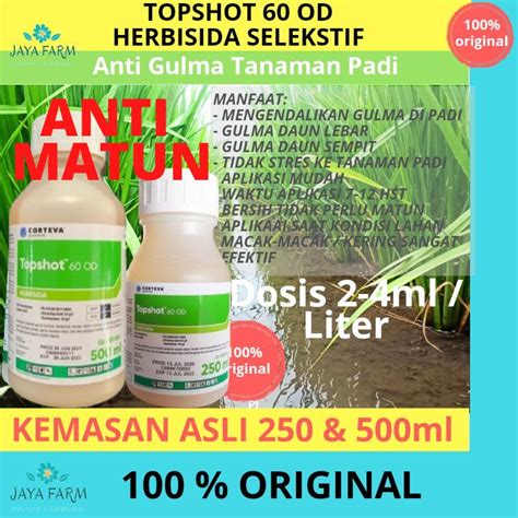 Jual HERBISIDA TOPSHOT 60 OD KEMASAN 500 ML ANTI GULMA SELEKTIF PADI