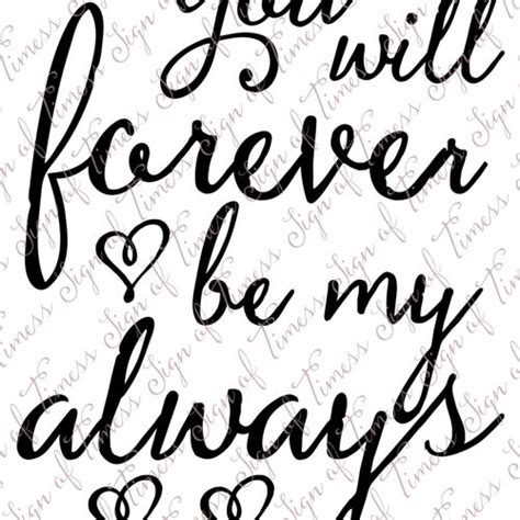 Valentine Svg You Will Forever Be My Always Svg Dfx Png Etsy