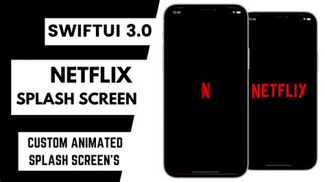 SwiftUI 3 0 Netflix Splash Screen Custom Animated Splash Screen