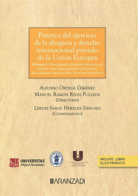 Libro Práctica Del Ejercicio De La Abogacía Y El Derecho Internacional Privado De La Unión