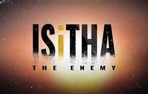 Isitha The Enemy Full Cast Season Tvsa