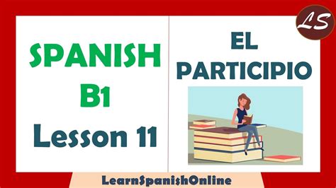 Verbos En Participio En Espa Ol Past Participle In Spanish B