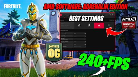 AMD Radeon Best Setting For Fortnite Chapter 4 Season OG FPS BOOST