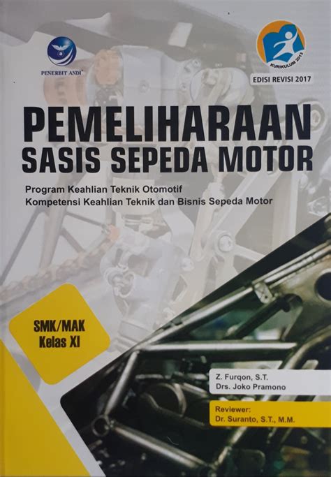 Pemeliharaan Sasis Sepeda Motor Kls XI SMK MAK K13 Rev Andi SIPLah