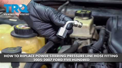 How To Replace Power Steering Pressure Line Hose Fitting 2005 2007 Ford