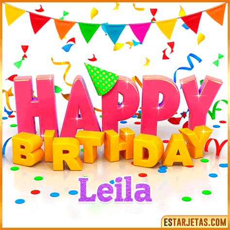 Feliz Cumpleaños Leila Imágenes  Tarjetas Y Mensajes