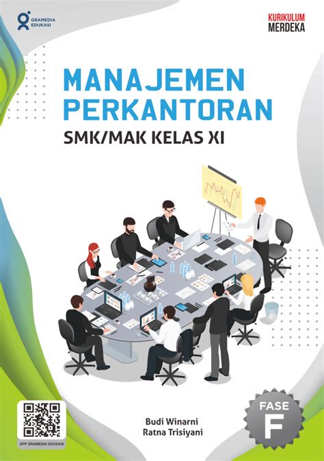 Manajemen Perkantoran SMK MAK Kelas XI K Merdeka Gramedia Edukasi