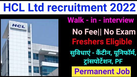 Hcl Technologies Recruitment 2022fresherswalk In Interviewbebtechgraduateall India