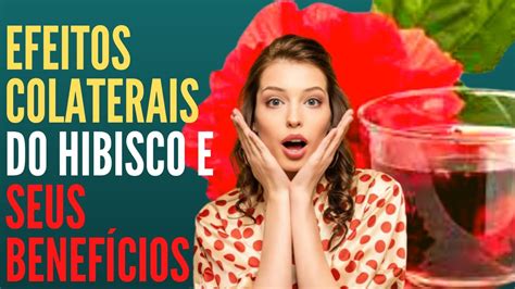Efeito Colateral Do Hibisco