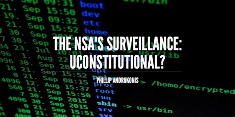 The Nsas Surveillance Uconstitutional