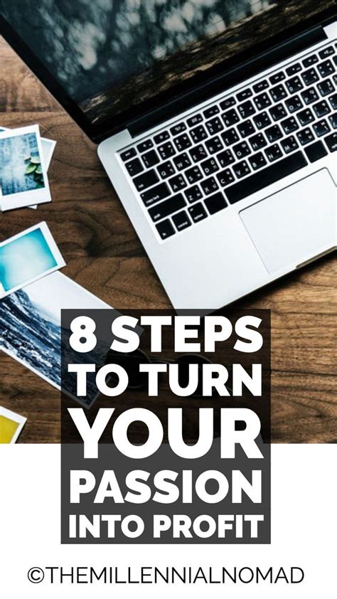 8 Steps To Turn Your Passion Into Profit — Alexandre Kan Visuals Turn