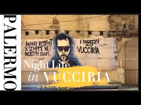 Night Life Palermo Vucciria Youtube