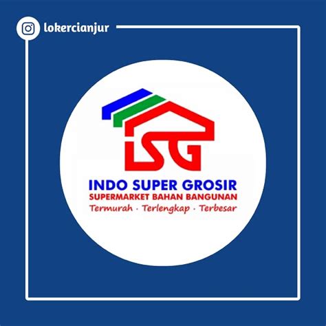 Lowongan Kerja Admin Gudang Di Indo Super Grosir Carilokercianjur