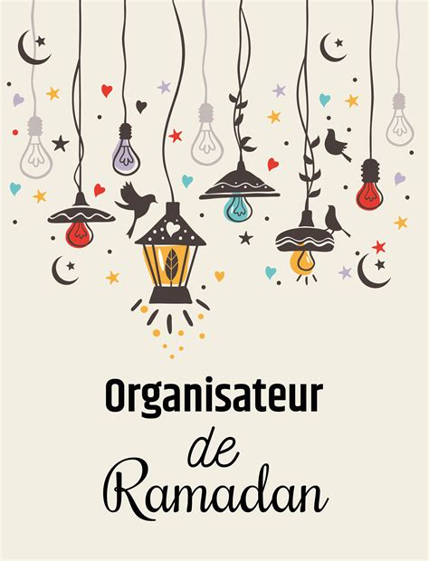 Organisateur De Ramadan Carnet Pour S Organiser Pendant Le Mois Du