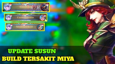 UPDATE SUSUN BUILD MIYA TERSAKIT BUILD MIYA TERSAKT 2022 TOP GLOBAL