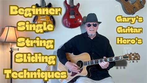 Beginner Guitar Single String Sliding Techniques Lesson Beginnerguitarlessons Guitarlessons