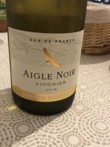 G Rard Bertrand Aigle Noir Viognier Vivino Us