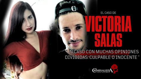 El Caso De Victoria Pamela Salas Y Mario Saenz Criminalista Nocturno