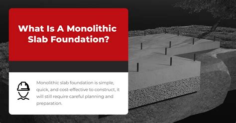 What Is A Monolithic Slab Foundation?