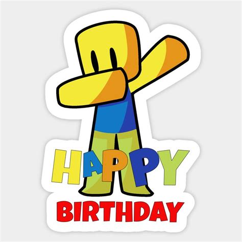 Roblox Happy Birthday Dabbing Noob Birthday T For Kids By Smoothnoob