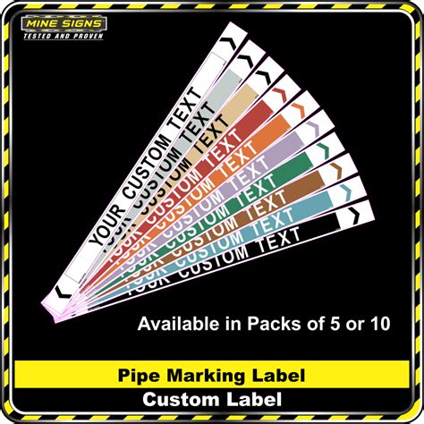 Custom Pipe Marking Label - Mine Signs