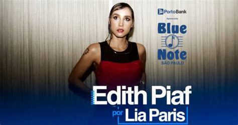 Edith Piaf Por Lia Paris No Blue Note S O Paulo