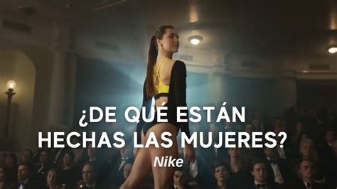 Nike De Qu Est N Hechas Las Mujeres What Are Girls Made Of Youtube