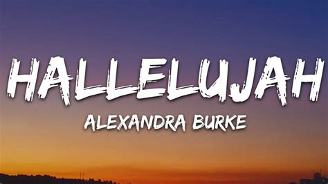 Alexandra Burke Hallelujah Lyrics 1 Hour Lyrics Youtube