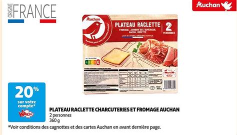 Promo Plateau Raclette Charcuteries Et Fromage Auchan Chez Auchan