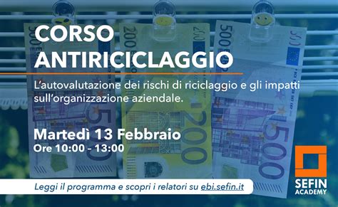 Corso Di Formazione Antiriciclaggio Lautovalutazione Dei Rischi Di