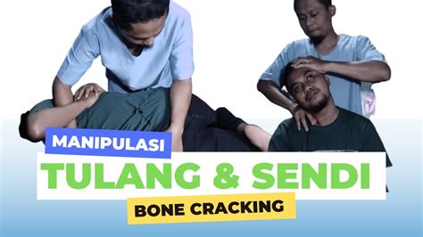 Kretek Kretek Terapi Manual Manipulasi Dan Reposisi Tulang Belakang