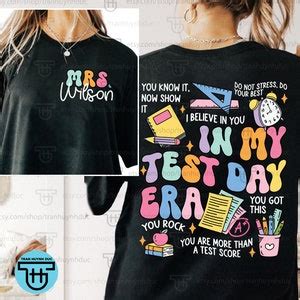 Teacher Personalized Test Day Shirt, in My Test Day Era, Teacher ...