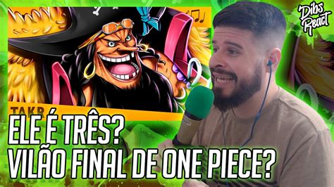 REACT TAKERU NOVA ERA Barba Negra One Piece Takeru YouTube