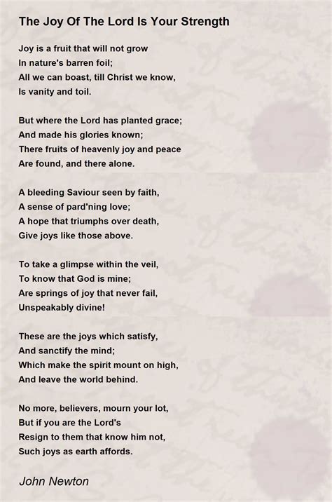 The Joy Of The Lord Is Your Strength Poem by John Newton - Poem Hunter