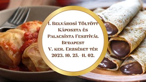 I Belvárosi Töltött Káposzta és Palacsinta Fesztivál