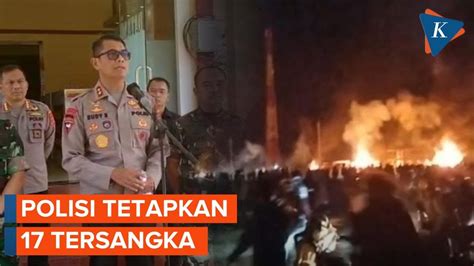 Bentrok Pekerja PT GNI Di Morowali Utara Polisi Tetapkan 17 Tersangka