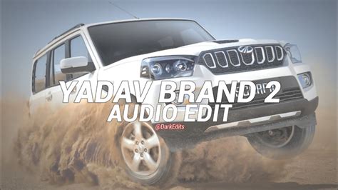 yadav brand 2 - [edit audio] - YouTube