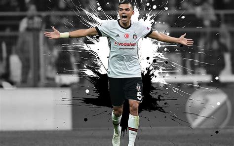 Pepe Art Portuguese Footballer Defender Besiktas Jk Turkey Super