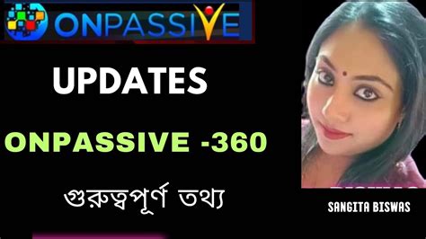 ONPASSIVE OP 360 UPDATES সতরকবরত YouTube