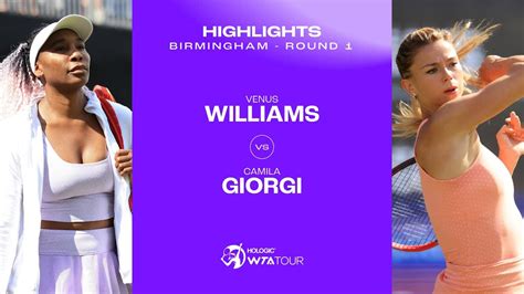 Venus Williams Vs Camila Giorgi Birmingham Round Wta Match