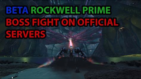 Ark Genesis 2 Beta Rockwell Prime Boss Fight On Official Servers Youtube