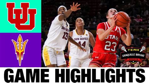 Utah Vs Arizona State Highlights Ncaa Women S Basketball