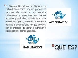 Sistema Obligatorio De Garant A De Calidad Sogc Ppt