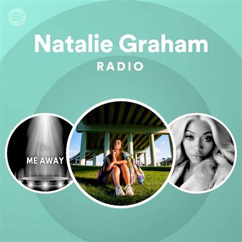 Natalie Graham Radio Spotify Playlist