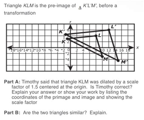 Solved Triangle KLM Is The Pre Image Of Delta K L M Before A