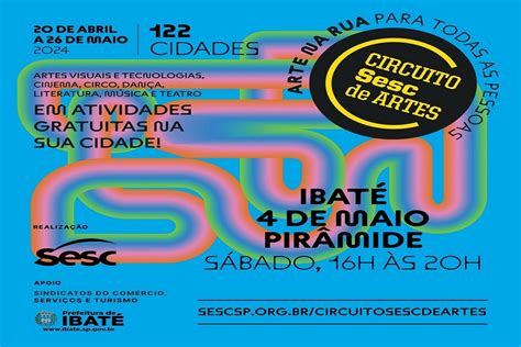 Ibat Ter Apresenta Es Gratuitas Do Circuito Sesc De Artes No S Bado